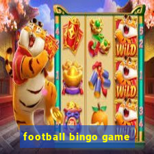 football bingo game - play now